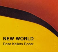 Rose Kellers Roder New World